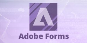 Adobe Forms