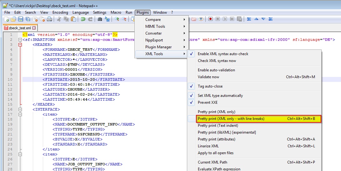 In Notepad++ lässt sich per Plugins -> XML Tools -> Pretty print der XML-String in Zeilen umbrechen