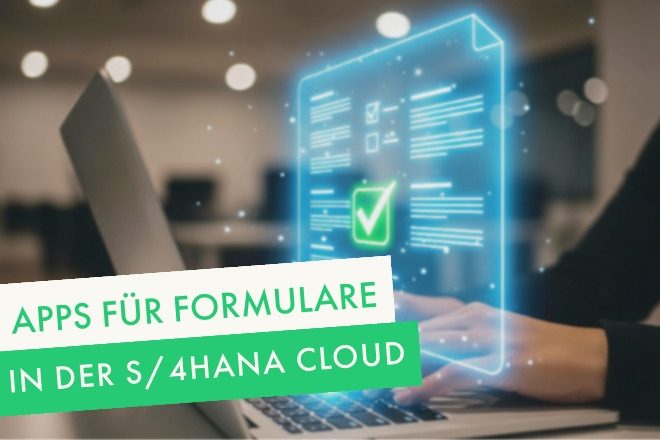 SAP Formulare Apps