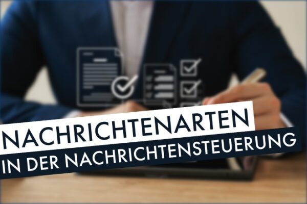 Nachrichtenarten in der Nachrichtensteuerung