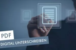 PDF digital unterschreiben