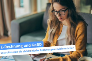 E-Rechnung GoBD